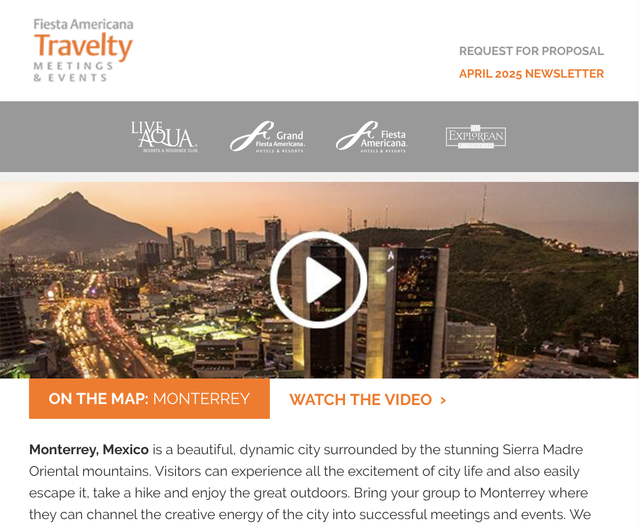 April 2025 Newsletter. On the Map: Monterrey. The Silicon Valley of Mexico.